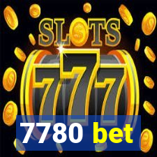 7780 bet